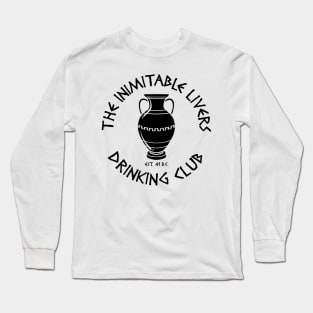 The Inimitable Livers Drinking Club Long Sleeve T-Shirt
